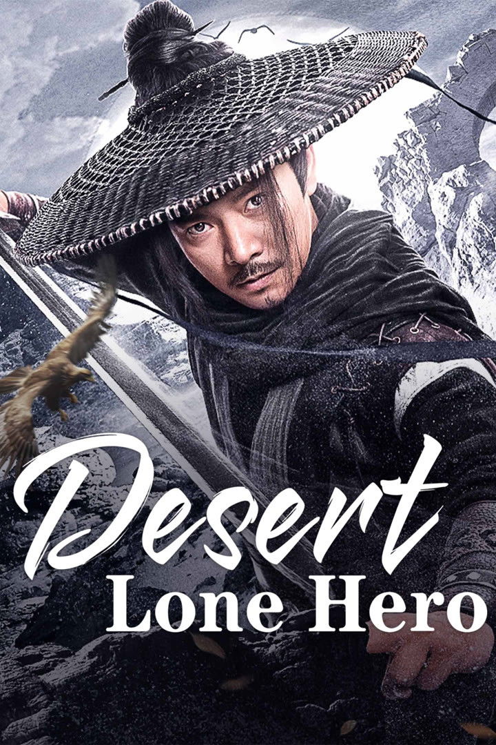 ดูหนังออนไลน์ Desert Lone Hero (2025) ฮีโร่ทะเลทราย