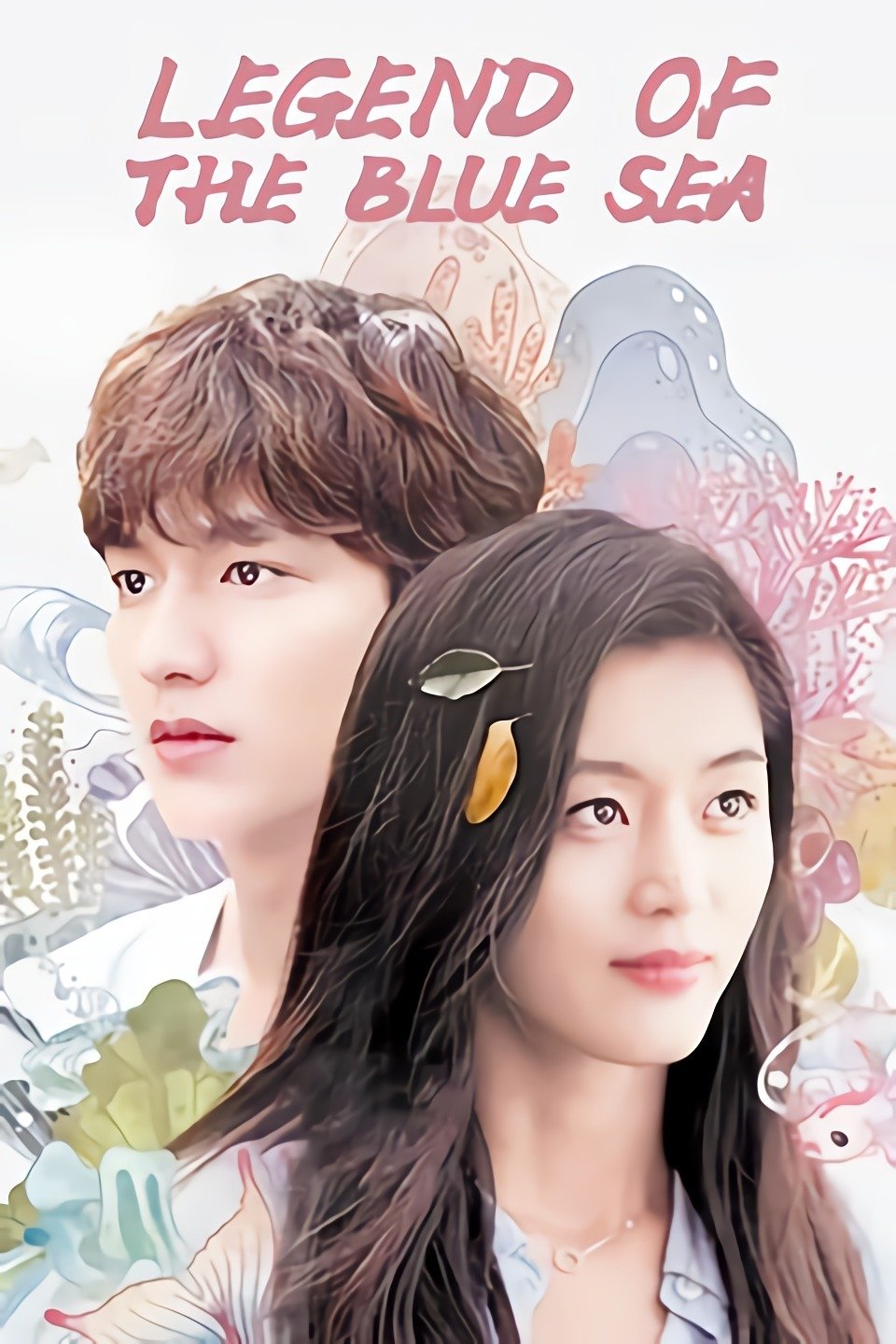 The Legend of the Blue Sea (2016) เงือกสาวตัวร้ายกับนายต้มตุ๋น
