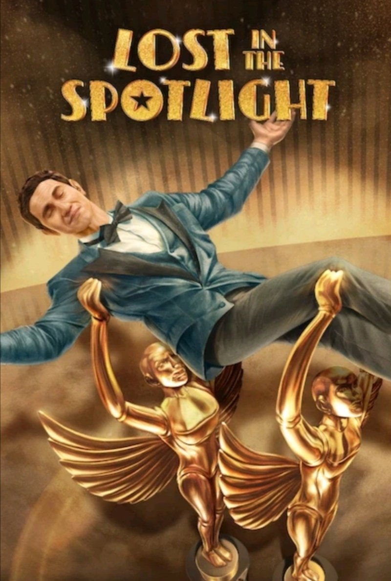 ดูหนังออนไลน์ Lost in the Spotlight (2025) พระเอกหมดท่า